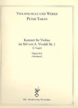Taban, P: Konzert für Violine im italienischen Barockstil 1 op 6/a