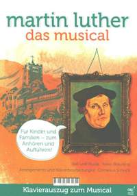 Bräuning, H: Martin Luther - das Musical