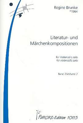 Brunke, R: Literatur und Märchenkompositionen 2