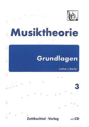 Bierler, L J: Musiktheorie Grundlagen 3