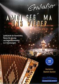 Gabalier, A: Amoi seg' ma uns wieder
