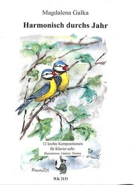 Galka, M: Harmonisch durchs Jahr