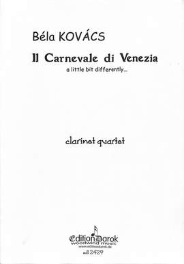 Kovács, B: Il carnevale di Venezia
