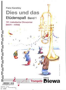 Kanefzky, F: Dies und das - Etüdenspass 1 - Trumpet Vol. 1