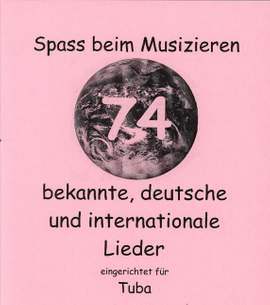 74 bekannte deutsche und internationale Lieder