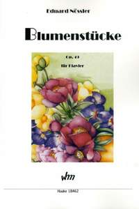 Nössler, E: Blumenstücke op 49