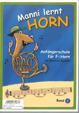Messner, M: Manni lernt Horn