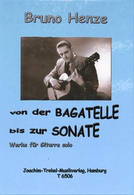 Henze, B: Von der Bagatelle bis zur Sonate