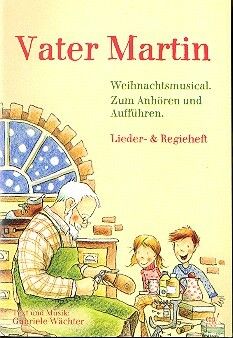 Wächter, G: Vater Martin