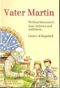 Wächter, G: Vater Martin