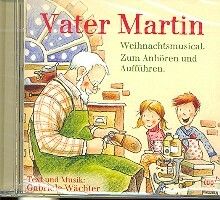 Wächter, G: Vater Martin