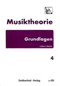 Bierler, L J: Musiktheorie Grundlagen 4