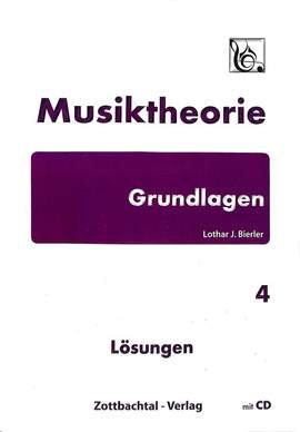 Bierler, L J: Musiktheorie Grundlagen 4