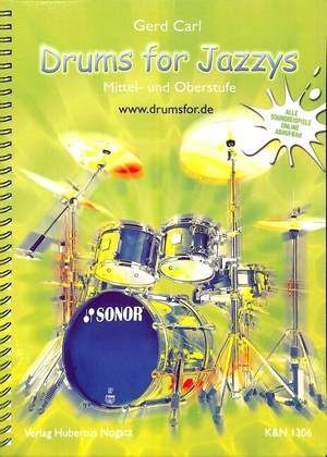 Carl, G: Drums for Jazzys