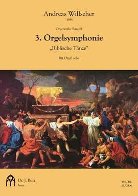 Willscher, A: 3. Orgelsymphonie Vol. 8