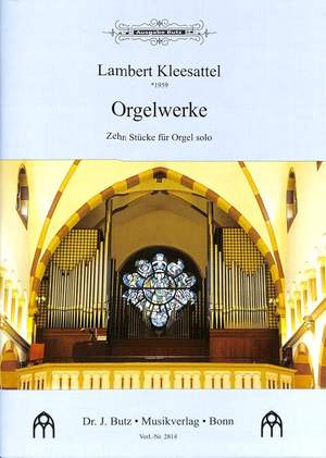 Kleesattel, L: Orgelwerke