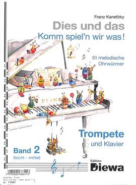 Kanefzky, F: Dies und das - Komm spiel'n wir was 2