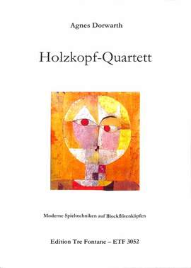 Dorwarth, A: Holzkopf Quartett