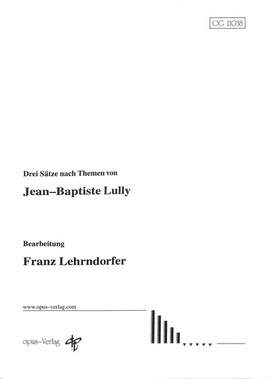 Lully, J: 3 Sätze