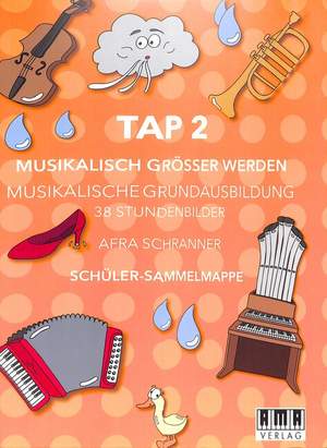 Schranner, A: Tap 2 - Musikalisch Grösser Werden