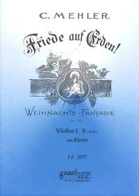 Mehler, C: Friede auf Erden op 40