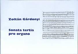 Gárdonyi, Z: Sonata Tertia
