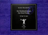 Kallmeyer, U: 4 Choralbearbeitungen Fuer Orgel