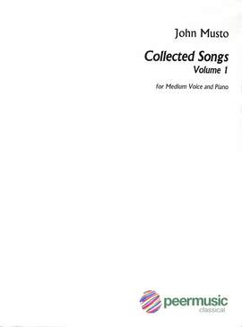 Musto, J: Collected songs 1