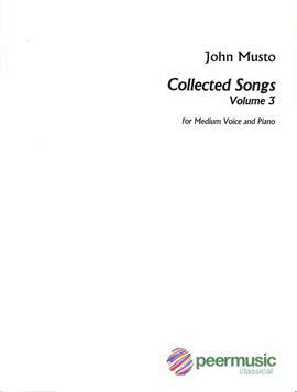 Musto, J: Collected songs 3