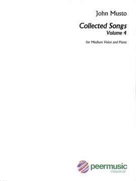 Musto, J: Collected Songs 4