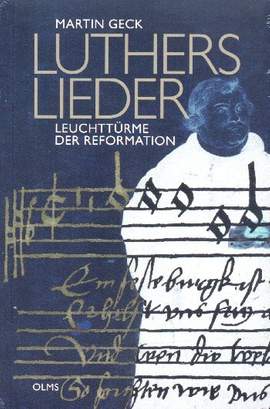 Geck, M: Luthers Lieder