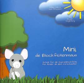 Krenz, B: Mini die Blockflötenmaus