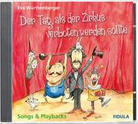 Württemberger, E: Der Tag als der Zirkus verboten werden sollte