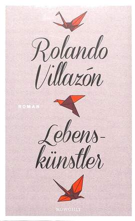 Villazon, R: Lebenskünstler