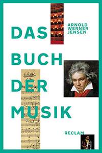 Werner-Jensen, A: Das Buch der Musik