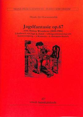 Wunderer, A: Jagdfantasie op 67