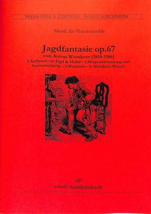 Wunderer, A: Jagdfantasie op 67