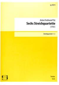 Titz, A: 6 Streichquartette 1