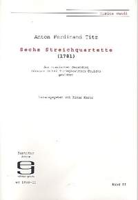 Titz, A: 6 Streichquartette 2