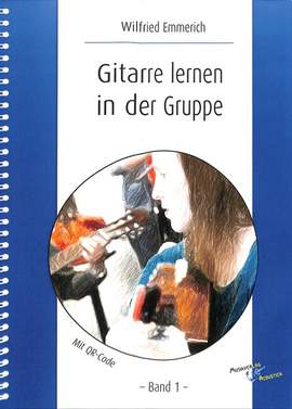 Emmerich, W: Gitarre lernen in der Gruppe 1