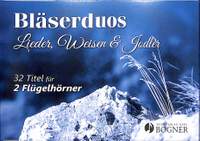 Bläserduos Lieder Weisen + Jodler