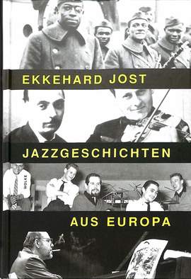 Jost, E: Jazzgeschichten aus Europa