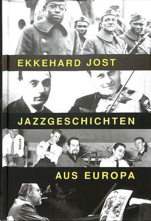 Jost, E: Jazzgeschichten aus Europa