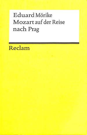 Moerike, E: Mozart auf der Reise nach Prag
