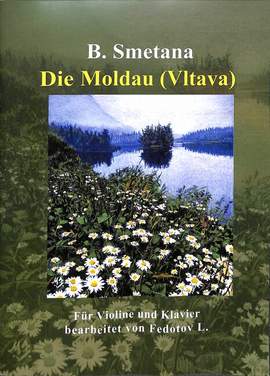 Smetana, F: Die Moldau (Vltava)