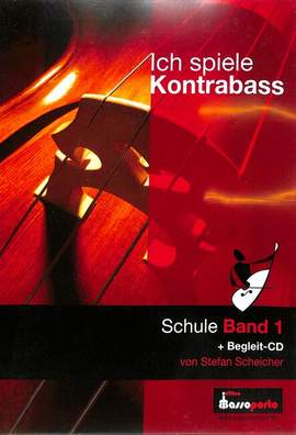 Scheicher, S: Ich spiele Kontrabass 1