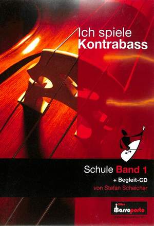Scheicher, S: Ich spiele Kontrabass 1