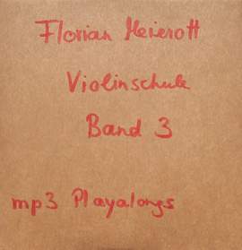 Meierott, F: Violinschule 3