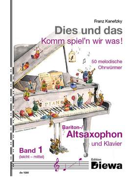 Kanefzky, F: Dies und das - Komm spiel'n wir was 1 Vol. 1