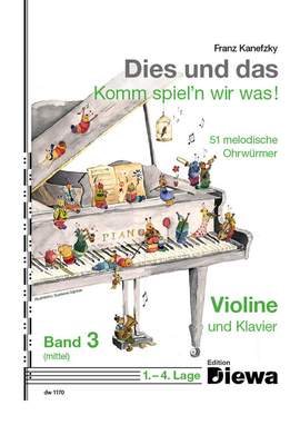Kanefzky, F: Dies und das - Komm spiel'n wir was 3